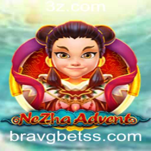 NeZhaAdvent: Descubra o Fascinante Mundo de Bravg Bet